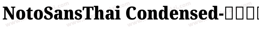 NotoSansThai Condensed字体转换
